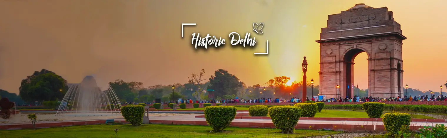 Historic Monuments & Cultural Heritage of Delhi