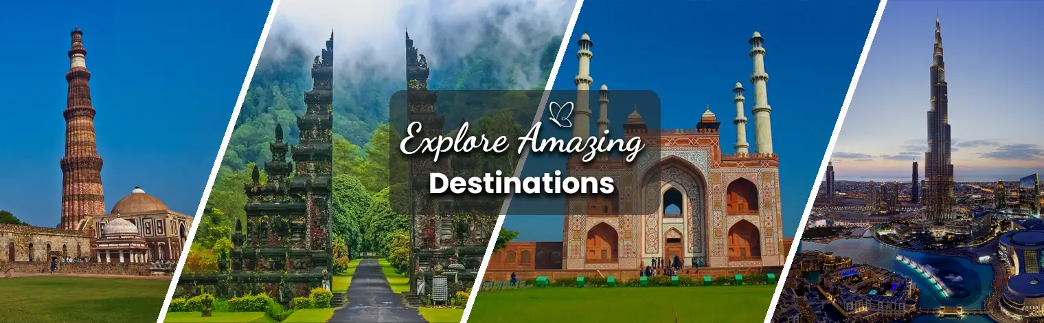 Popular Travel Destinations in India & Worldwide
